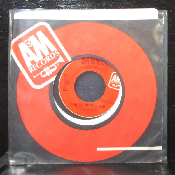 Chuck Mangione - Hill Where The Lord Hides 7" Mint- Promo A&M 2338 USA 1981 - Shuga Records