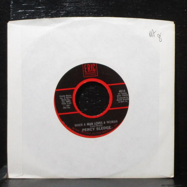 Percy Sledge - When A Man Loves A Woman 7" Mint- Eric 4014 USA 1981 - Shuga Records