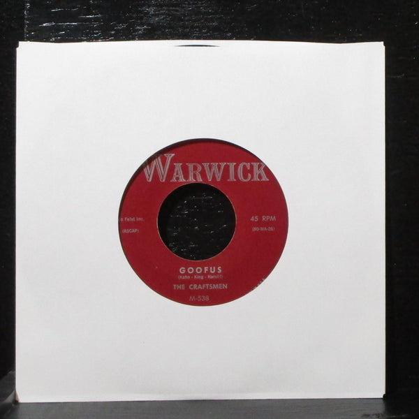 The Craftsmen - Rock-A-Long / Goofus 7" VG+ Warwick M-538 USA 1960 - Shuga Records