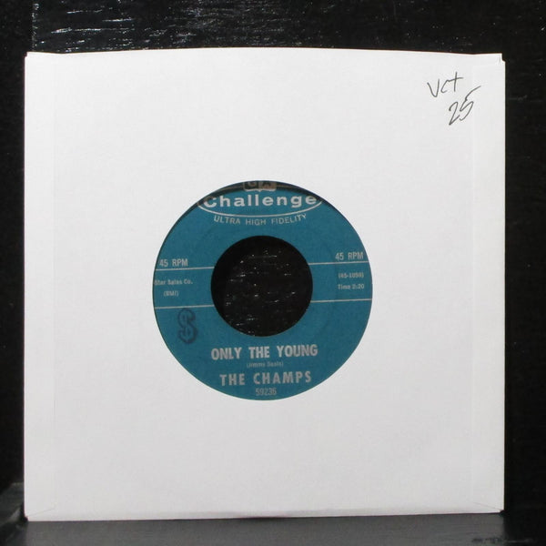 The Champs - Only The Young / Switzerland 7" VG+ Challenge 59236 USA 1964 - Shuga Records