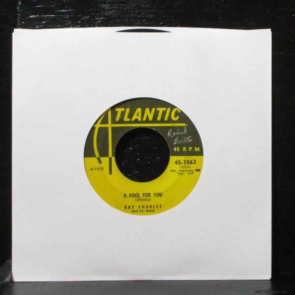 Ray Charles - A Fool For You / This Little Girl Of Mine 7" VG Atlantic 45-1063 - Shuga Records