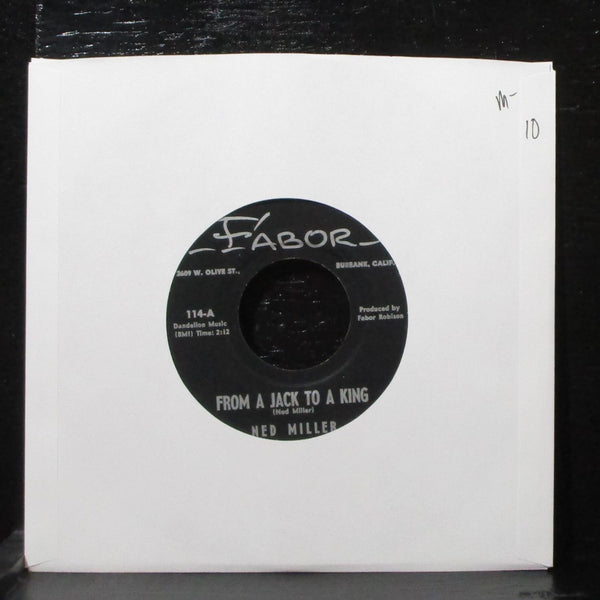 Ned Miller - From A Jack To A King / Parade Of Broken Hearts 7" Mint- Fabor 114 - Shuga Records