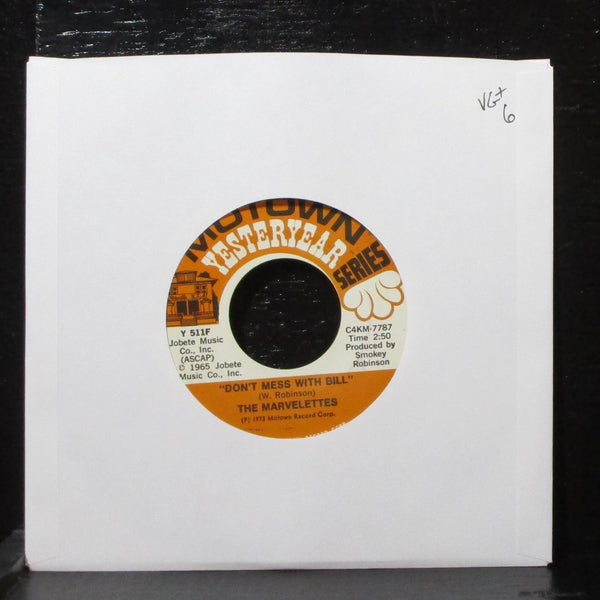 The Marvellettes - Don't Mess With Bill / He's A Good Guy 7" VG+ Motown Y 511F - Shuga Records