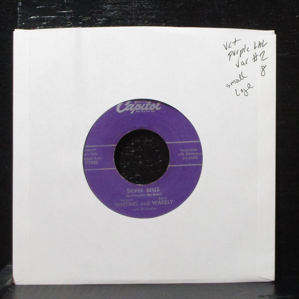 Whiting & Wakely - Silver Bells / Christmas Candy 7" VG+ Capitol F3905 lbl var 2 - Shuga Records