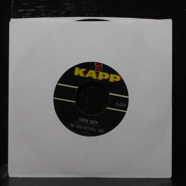 The Chad Mitchell Trio - Super Skier / Lizzie Borden 7" VG+ KAPP K-439X USA 1962 - Shuga Records