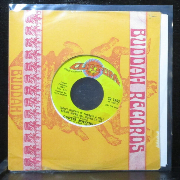 Curtis Mayfield - If There's Hell Below We're All Going To Go 7" VG+ Promo - Shuga Records