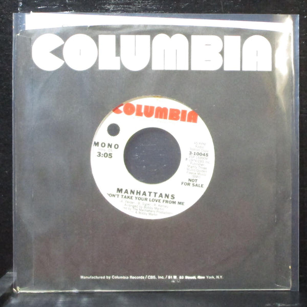 Manhattans - Don't Talk Your Love From Me 7" VG+ Promo Columbia 3-10045 USA 1974 - Shuga Records