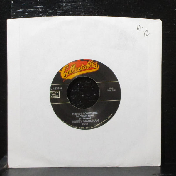 Bobby Marchan - There's Something On Your Mind 7" Mint- Collectables COL 1635 - Shuga Records