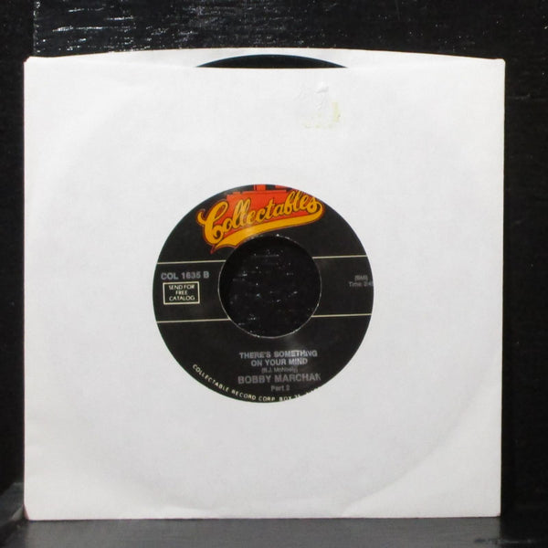 Bobby Marchan - There's Something On Your Mind 7" Mint- Collectables COL 1635 - Shuga Records