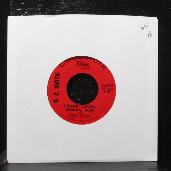 O.C. Smith - Friend, Lover, Woman, Wife 7" VG+ Columbia 4-44859 USA 1969 - Shuga Records