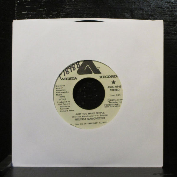 Melissa Manchester  Just Too Many People VG+ Promo 7" Vinyl 45 Arista AS-0146 - Shuga Records