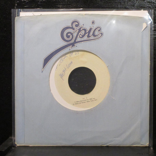 Meat Loaf - I'm Gonna Love Her For Both Of Us 7" VG Test Pressing Promo Epic - Shuga Records
