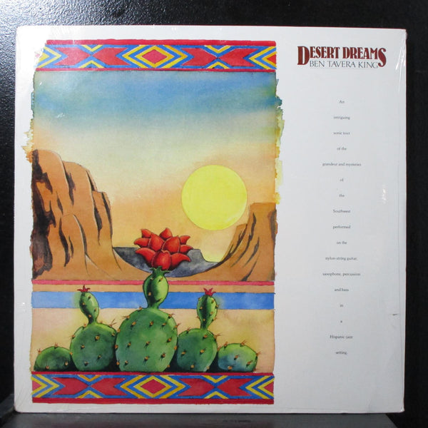 Ben Tavera King - Desert Dreams - New LP Record 1987 Global Pacific USA Vinyl - Jazz / Latin Jazz - Shuga Records