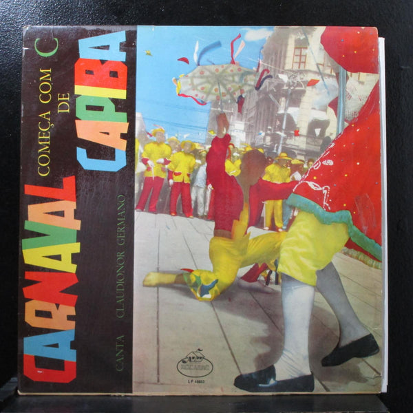 Claudionor Germano - Carnaval Comena Con C De Capiba - VG+ LP Record 1960 Mocambo Brazil Vinyl - Brazilian Folk - Shuga Records