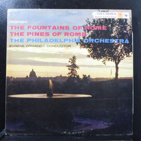Ormandy - Respighi: The Fountains Of Rome LP sealed Mono 1st Columbia ML 5279 - Shuga Records