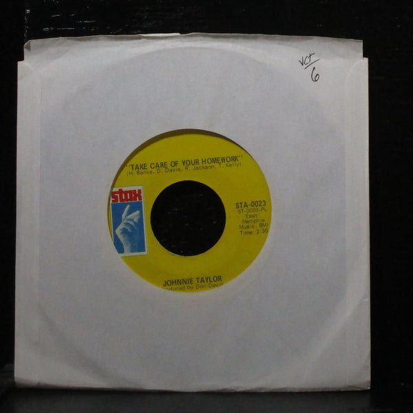 Johnnie Taylor - Take Care Of Your Homework 7" VG+ Stax STA-0023 USA 1969 - Shuga Records