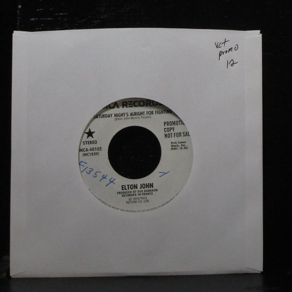 Elton John - Saturday Night's Alright For Fighting 7" VG+ Promo MCA-40105 USA - Shuga Records