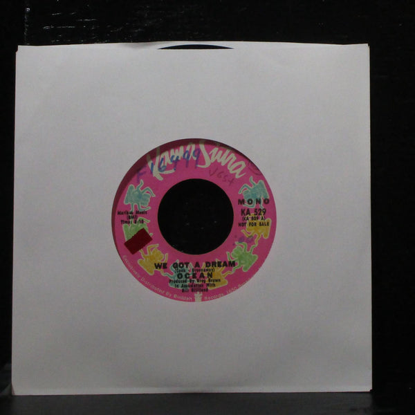 Ocean - We Got A Dream 7" VG+ Promo Kama Sutra KA 529 USA 1971 - Shuga Records