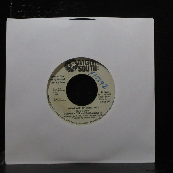Dennis Yost - What Am I Crying For? 7" VG+ Promo MGM S 7002 USA 1972 - Shuga Records