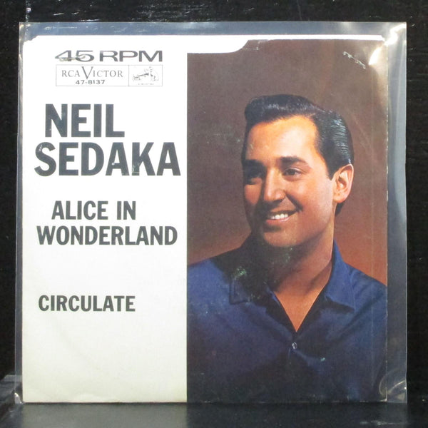 Neil Sedaka - Alice In Wonderland / Circulate 7" VG+ RCA 47-8137 USA 1963 - Shuga Records