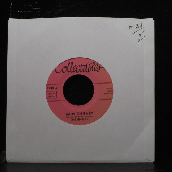 The Shells - Baby Oh Baby / What's In An Angel's Eyes 7" Mint- Red C1188 USA - Shuga Records