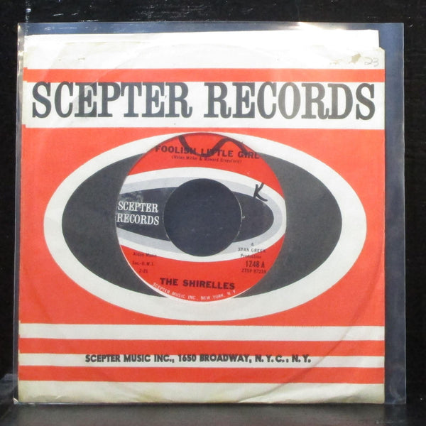 The Shirelles - Foolish Little Girl 7" VG+ Scepter 1248 USA 1963 - Shuga Records