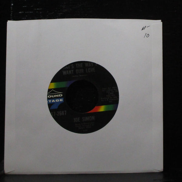 Joe Simon - That's The Way I Want Our Love / When 7" Mint- SS7-2667 USA 1970 - Shuga Records