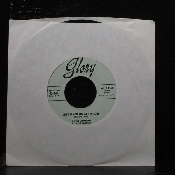 Vince Martin - Cindy, Oh Cindy / Only If You Praise The Lord 7" VG+ Glory 45-247 - Shuga Records