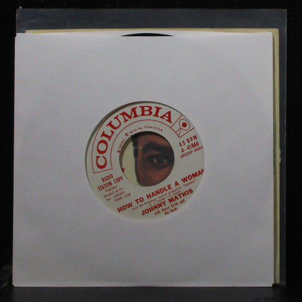 Johnny Mathis - HowTo Handle A Woman / While You're Young 7" VG+ Promo 4-41866 - Shuga Records
