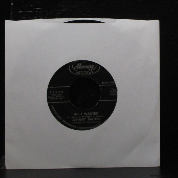 Johnny Mathis - All I Wanted / Listen Lonely Girl 7" VG+ Mercury 72339 USA 1964 - Shuga Records