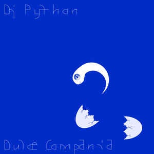 DJ Python ‎– Dulce Compañia (2017)  - New 2 LP Record 2021 Inciensco Blue & White Vinyl - Deep House / Reggaeton