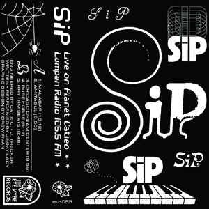 SiP ‎– Live On Planet Catieo - New Cassette 2018 - Chicago, IL Experimental Electronic