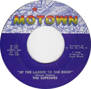 The Supremes ‎– Up The Ladder To The Roof / Bill, When Are You Coming Back - VG 7" Single 45 Record 1970 Motown - Soul