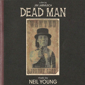 Neil Young ‎– Dead Man (Original Motion Picture 1996) - New 2 Lp Record 2019 Vapor Records Vinyl - Soundtrack