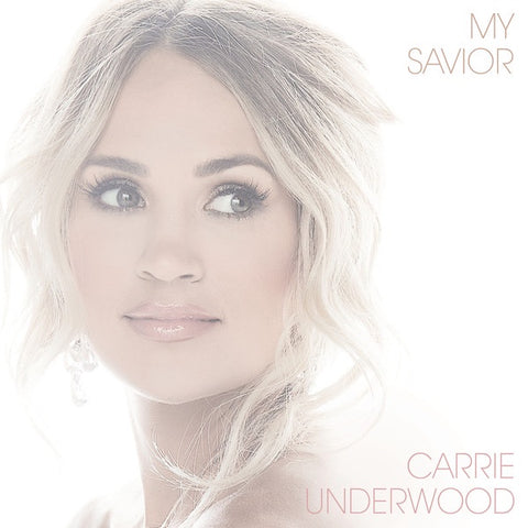 Carrie Underwood ‎– My Savior - New 2 LP Record 2021 Capitol USA White Vinyl - Country / Gospel