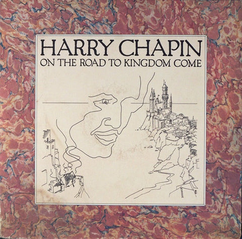 Harry Chapin ‎– On The Road To Kingdom Come - New LP Record 1976 Elektra USA Original Vinyl - Soft Rock