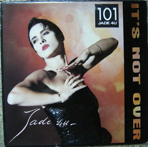 Jade 4 U - It's Not Over - VG+ 12" Single 1989 House Records Belgium Import - House