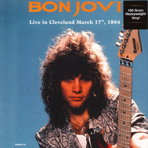 Bon Jovi ‎– Live In Cleveland, OH. (March 17th, 1984) New Vinyl Record 2017 DOL 180Gram EU Import - Pop / Rock