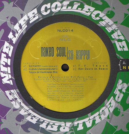 Naked Soul – So Happy! - New 12" Single 1999 USA Nite Life Collective Vinyl - Chicago Deep House