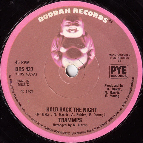 The Trammps ‎– Hold Back The Night / Tom's Song VG+ 7" Single 1975 Buddah Records - Disco / Funk