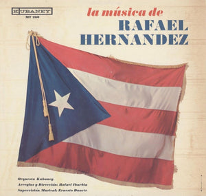 Rafael Hernandez - La Musica de Rafael Hernandez - VG Mono USA 1960's - Latin/World