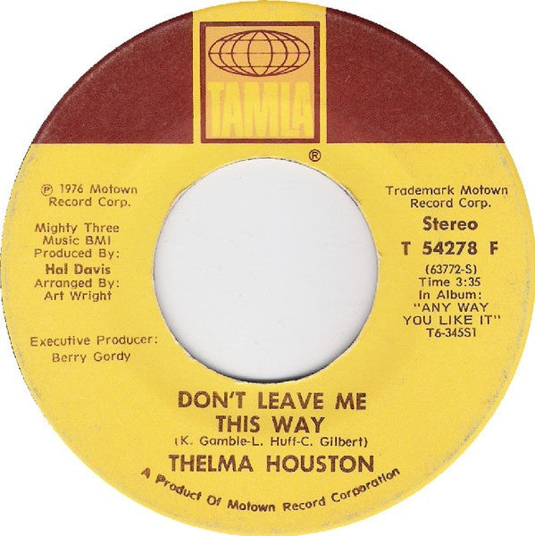 Thelma Houston ‎– Don't Leave Me This Way / Today Will Soon Be Yesterday - VG+ 45rpm 1976 USA - Funk / Soul / Disco