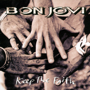 Bon Jovi - Keep the Faith (1992) - New 2 LP Record 2016 Mercury Europe Import 180 gram Vinyl - Hard Rock / Pop Rock