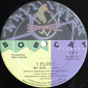 1 Plus 1 - My Girl VG+ - 12" Single 1983 Bobcat USA - Hi NRG