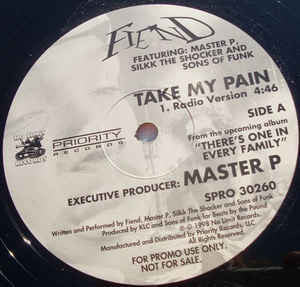 Fiend - Take My Pain VG - 12" Single 1998 No Limit USA SPRO 30260 - Hip Hop
