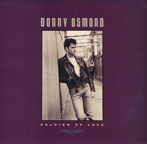 Donny Osmond ‎– Soldier Of Love / My Secret Touch - VG+ 45rpm Capitol 1988 - Soft Rock / Pop