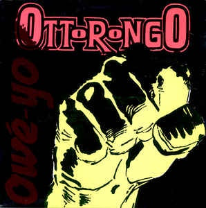 Otto Rongo ‎– Owé-Yo! - Mint- - 12" Single Record - 1992 Belgium Holy Hole Vinyl - Techno / New Beat