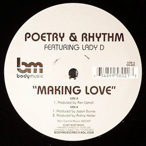 Poetry & Rhythm Featuring Lady D - Making Love - New 12