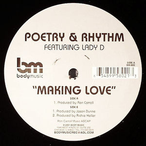 Poetry & Rhythm Featuring Lady D ‎– Making Love - New 12" Single 2001 USA Body Music Vinyl - Chicago House
