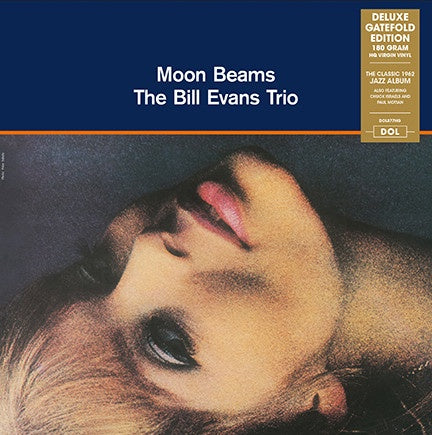The Bill Evans Trio ‎– Moon Beams (1962) - New LP Record 2017 DOL Europe Import 180 gram Vinyl - Cool Jazz
